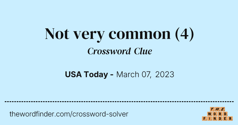 Not very common crossword clue image