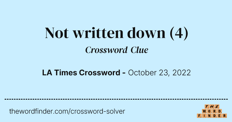 Not written down crossword clue image