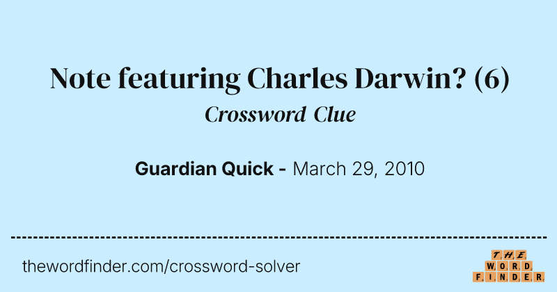 Note featuring Charles Darwin? crossword clue image