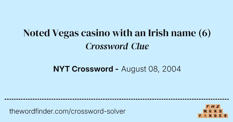 Noted Vegas casino with an Irish name crossword clue image