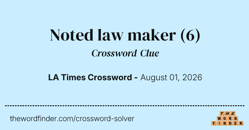 Noted law maker crossword clue image