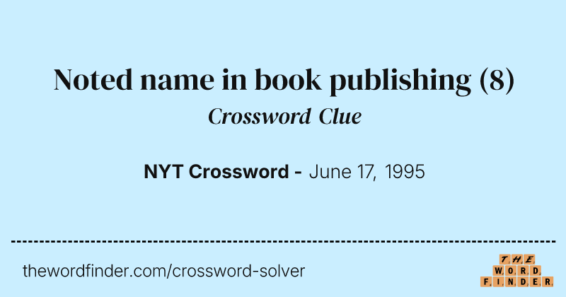 Noted name in book publishing crossword clue image