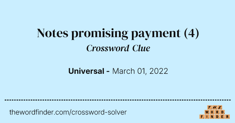 Notes promising payment crossword clue image