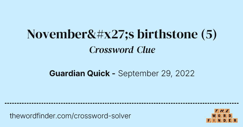 November's birthstone crossword clue image