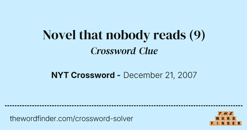 Novel that nobody reads crossword clue image