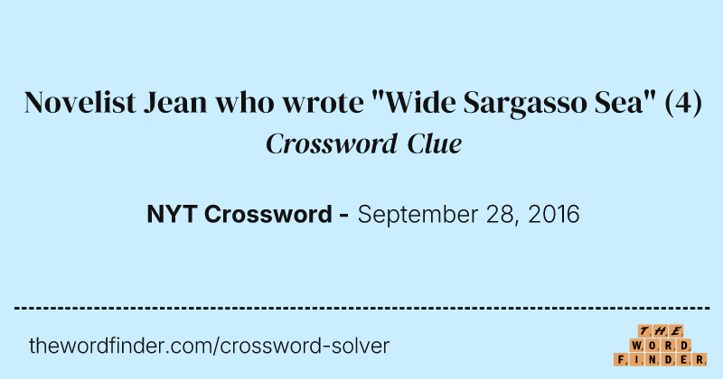 Novelist Jean who wrote "Wide Sargasso Sea" crossword clue image