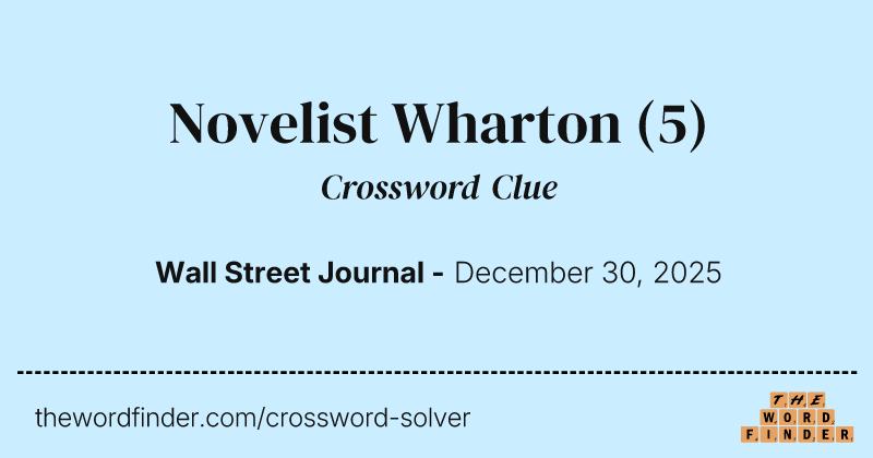 Novelist Wharton crossword clue image