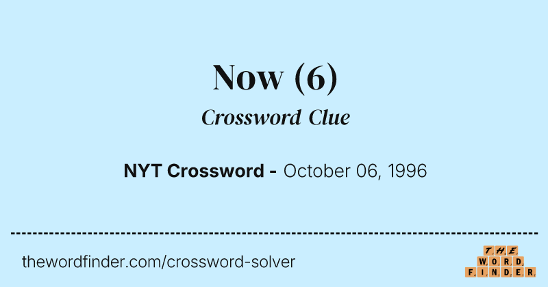 Now crossword clue image