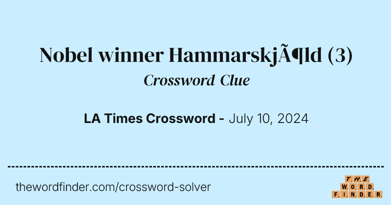 Nobel winner Hammarskjöld crossword clue image