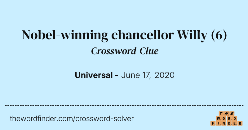 Nobel-winning chancellor Willy crossword clue image
