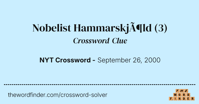 Nobelist Hammarskjöld crossword clue image