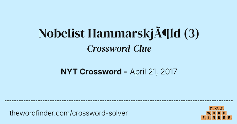 Nobelist Hammarskjöld crossword clue image