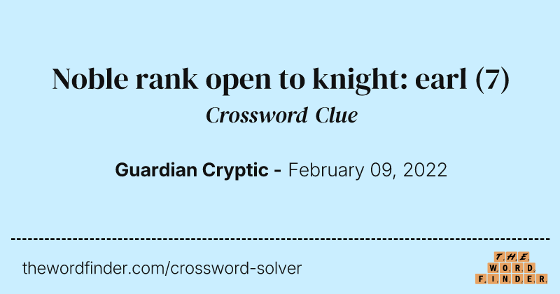 Noble rank open to knight: earl crossword clue image