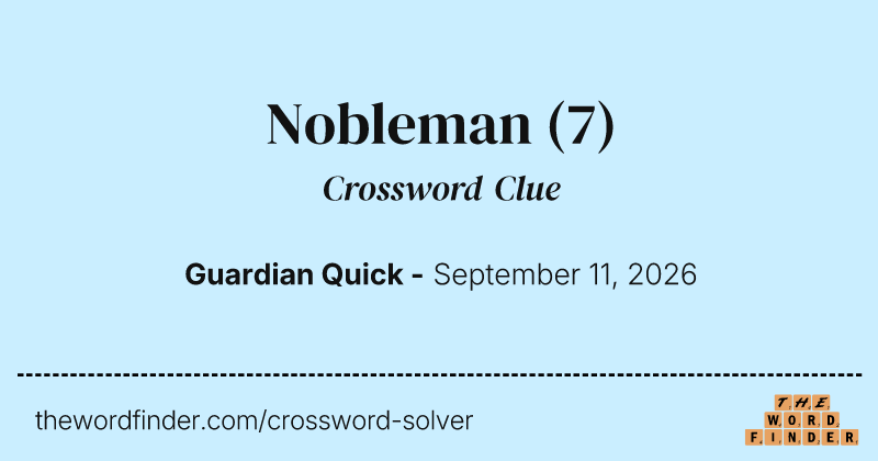 Nobleman crossword clue image
