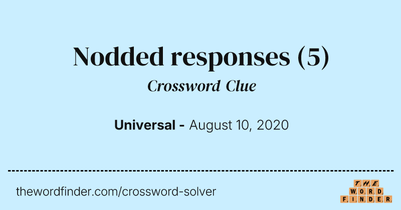 Nodded responses crossword clue image
