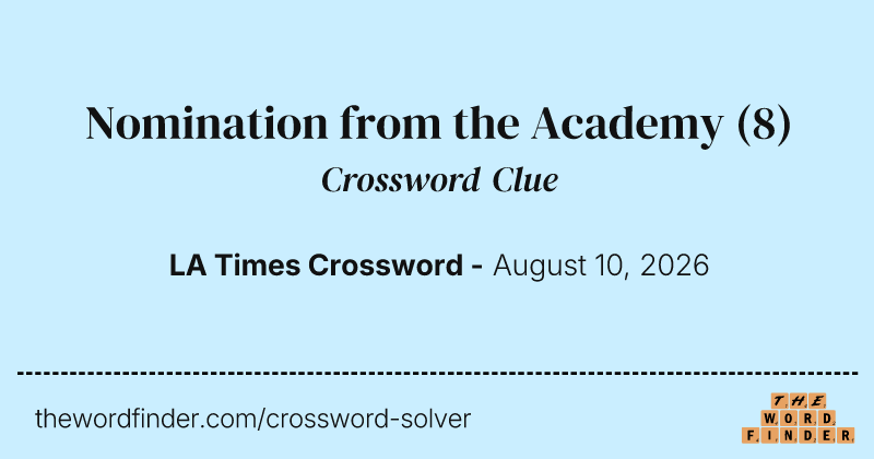 Nomination from the Academy crossword clue image