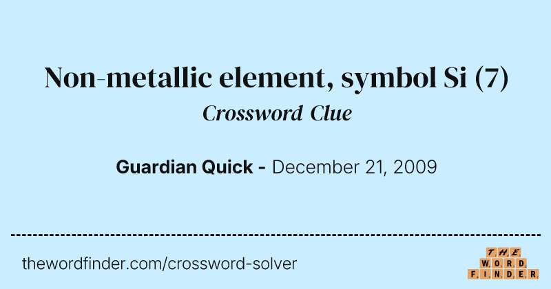 Non-metallic element, symbol Si crossword clue image