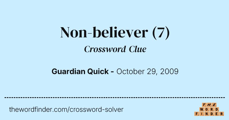 Non-believer crossword clue image