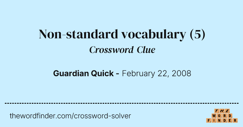 Non-standard vocabulary crossword clue image