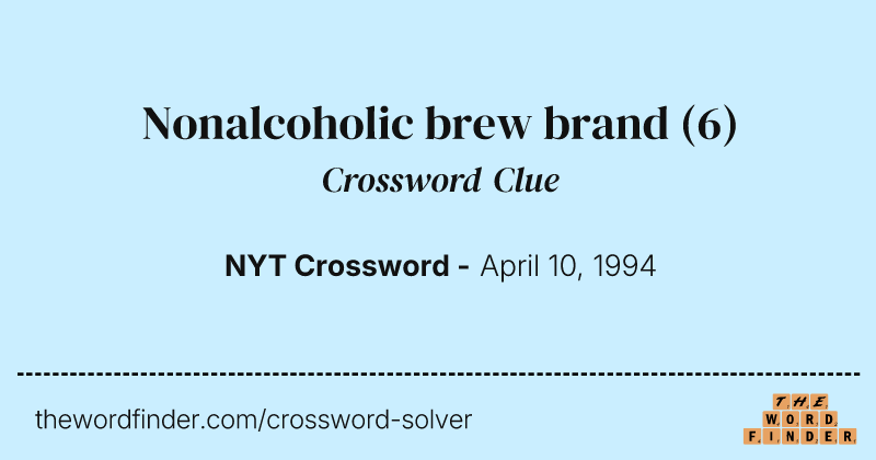 Nonalcoholic brew brand crossword clue image
