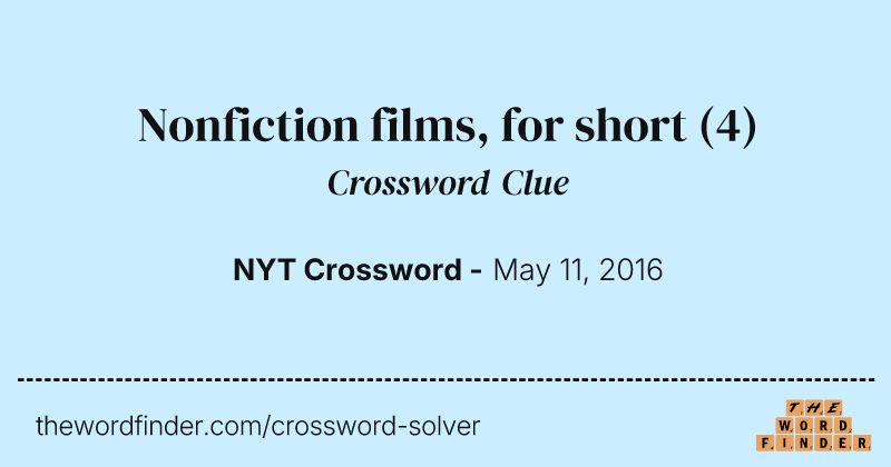 Nonfiction films, for short crossword clue image