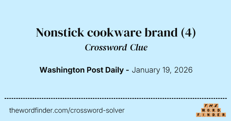 Nonstick cookware brand crossword clue image