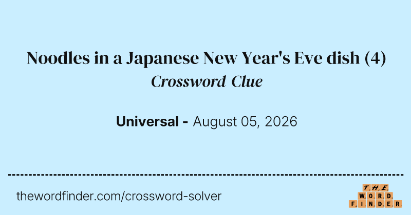 Noodles in a Japanese New Year's Eve dish crossword clue image