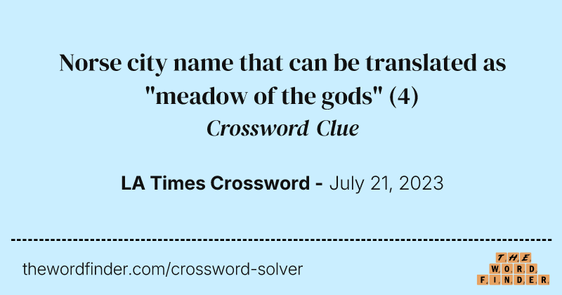 Norse city name that can be translated as "meadow of the gods" crossword clue image