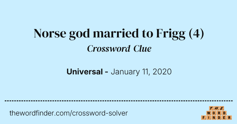 Norse god married to Frigg crossword clue image