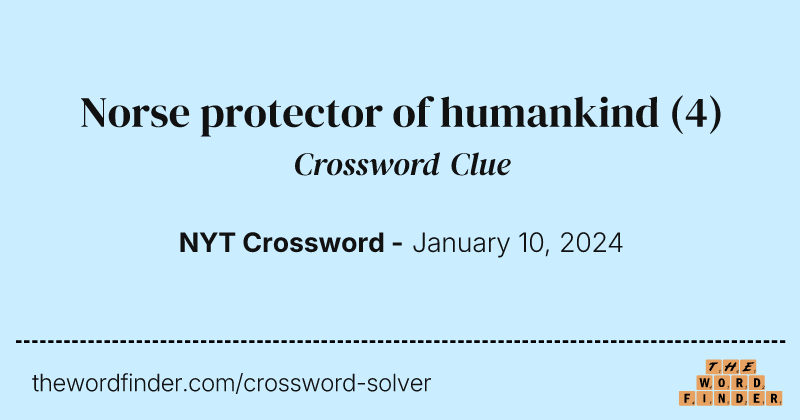 Norse protector of humankind crossword clue image