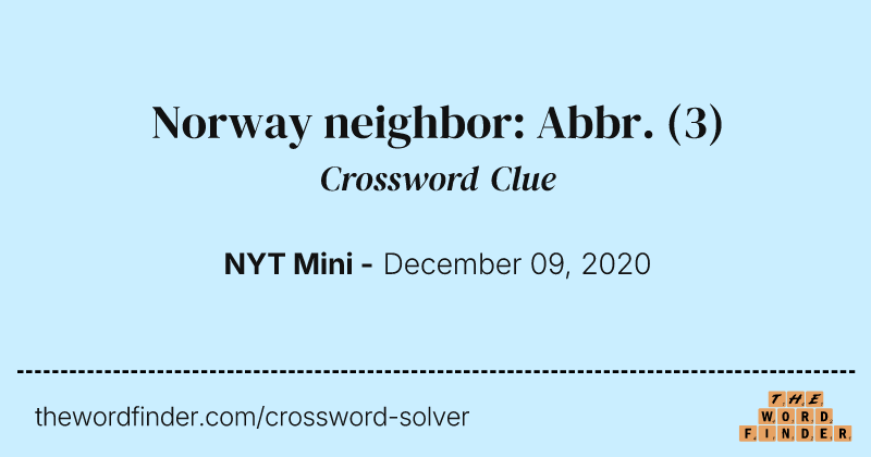 Norway neighbor: Abbr. crossword clue image