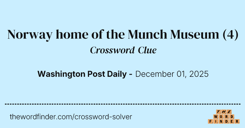 Norway home of the Munch Museum crossword clue image