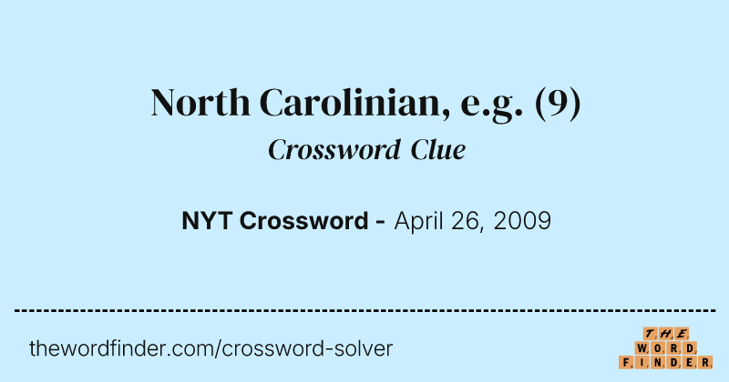 North Carolinian, e.g. crossword clue image
