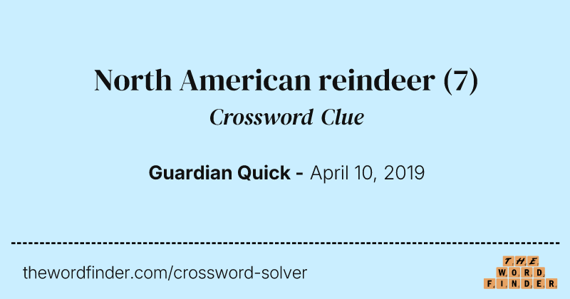 North American reindeer crossword clue image