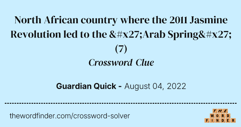 North African country where the 2011 Jasmine Revolution led to the 'Arab Spring' crossword clue image