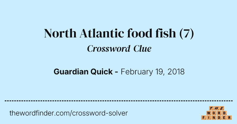 North Atlantic food fish crossword clue image