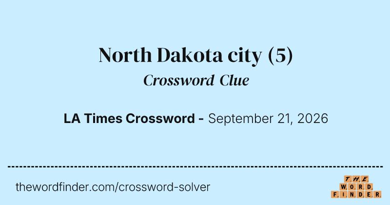 North Dakota city crossword clue image