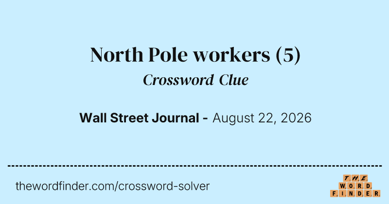North Pole workers crossword clue image
