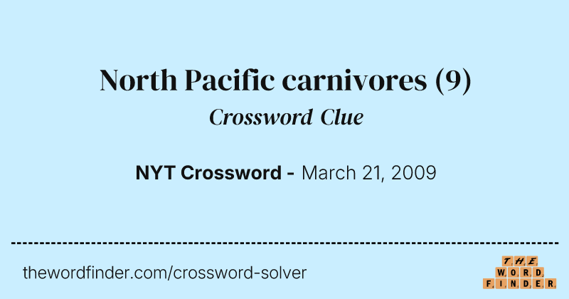 North Pacific carnivores crossword clue image