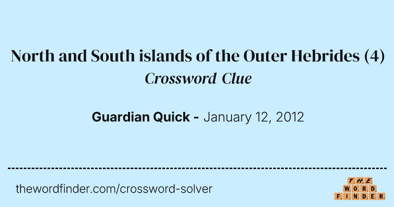 North and South islands of the Outer Hebrides crossword clue image