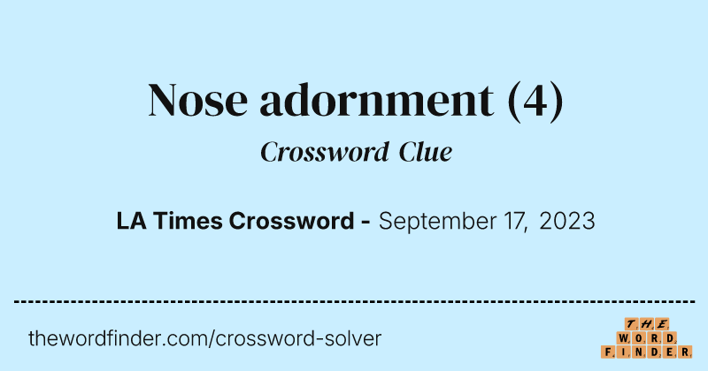 Nose adornment crossword clue image