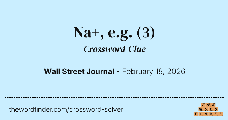 Na+, e.g. crossword clue image