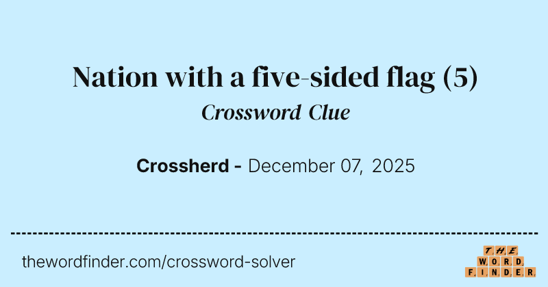 Nation with a five-sided flag crossword clue image