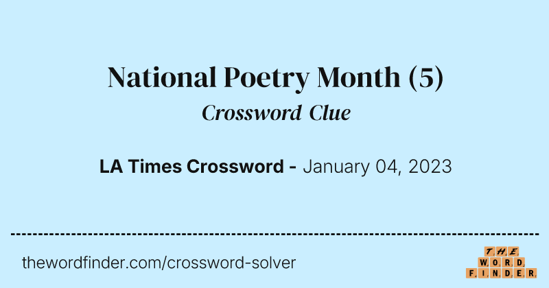 National Poetry Month crossword clue image