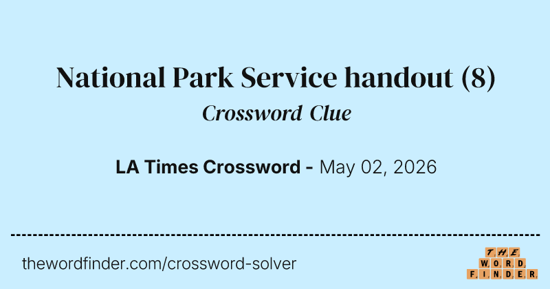 National Park Service handout crossword clue image