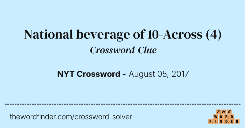 National beverage of 10-Across crossword clue image