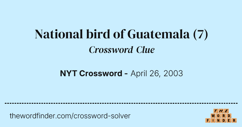 National bird of Guatemala crossword clue image