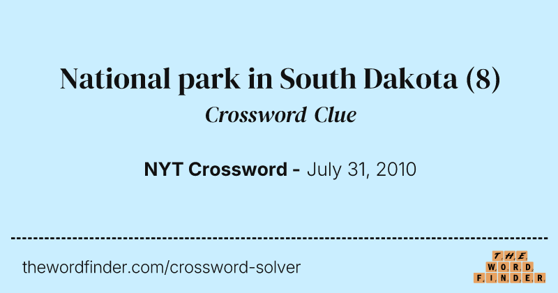 National park in South Dakota crossword clue image