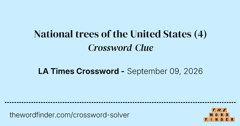 National trees of the United States crossword clue image