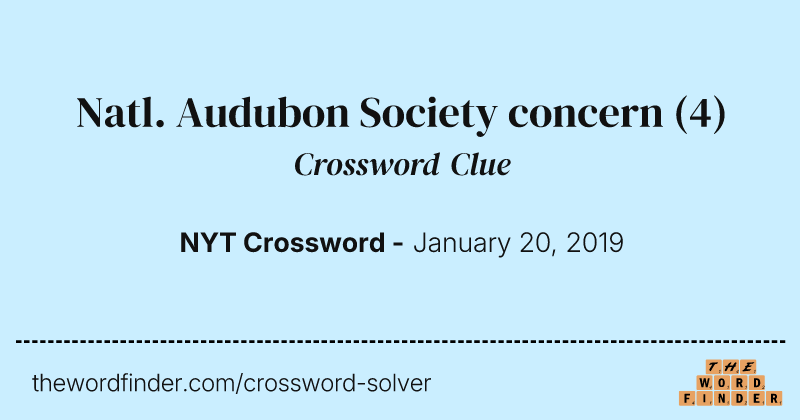 Natl. Audubon Society concern crossword clue image